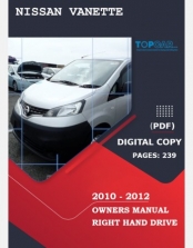 NISSAN VANETTE 2010 2011 2012 OWNERS MANUAL IN ENGLISH